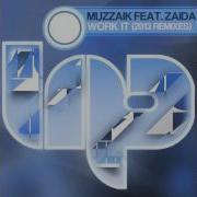 Work It Muzikfabrik Remix Muzzaik Zaida