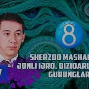 Sherzodbek Masharipov Jonli Ijro Qiziqarli Suhbat Va Gurunglar