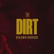 The Dirt Glockenbach Remix Benjamin Ingrosso Glockenbach