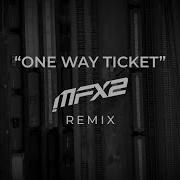 Joseph Sinatra Zetaphunk One Way Ticket Feat M Violet Mfx2 Edit Remix