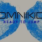 Omnikid Ready To Jump Extended Mix
