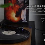 Welcome 2 Detroit J Dilla