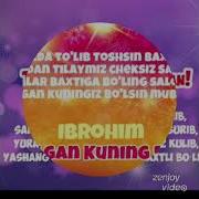 Иброхим Тугилган Кунинг Билан