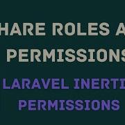 4 Share Roles And Permissions Laravel Permission With Inertia Code With Tony