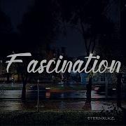 Eternxlkz Fascination