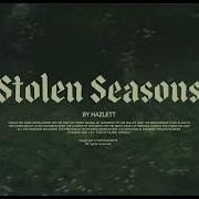 Hazlett Stolen Seasons