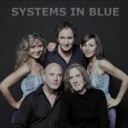 Systems In Blue I Can Lose My Heart Tonight