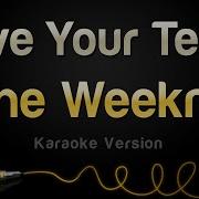 Save Your Tears Karaoke