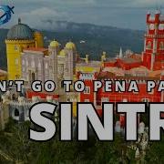 Sintra All I See