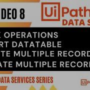 8 Bulk Operation Insert Multiple Delete Multiple Update Multiple Uipath Data Service Rpa Tutorials By Mukesh Kala