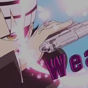 Nightcore Weak Ajr