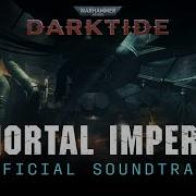 Darktide Immortal Imperium