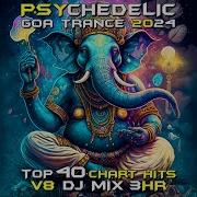 Psychedelic Trance 2023 2024 Top 40 Chart Hits