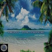 Paradise Richy Valverde