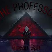 Ocean Sah The Professor