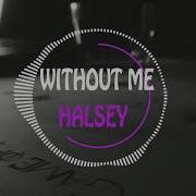 Halsey Without Me Anthony Santi Remix Extended Mix