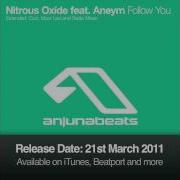 Nitrous Oxide Follow You Club Mix Feat Aneym