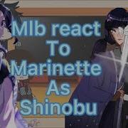 Marinette As Shinobu React