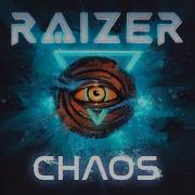 Chaos Raizer