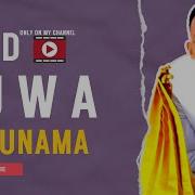 Navunama David Nuwa David Nuwa Music Official