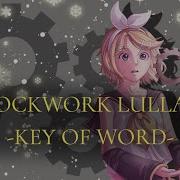Ai Group Rus Cover Clockwork Lullaby Key Of Word ぜんまい仕掛けの子守唄 Key Of