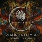 Veronika Fleyta Do What Is Right Extended Mix