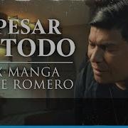 A Pesar De Todo Alex Manga Morre Romero La Combinación Vallenata Video Oficial Codiscos