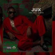 Jux Now You Know Feat Q Chief Official Audio Jux