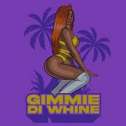 Gimmie Di Whine Leftside Michael Rankiao T Jay