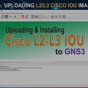 Network Vlab Upload And Install Cisco L2 L3 Iou Images To Gns3 Qamar Computer Home Lab