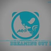 Dreaming Out Loud