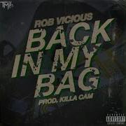 Back In My Bag Rob Vicious