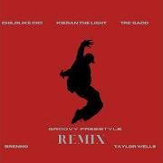 Groovy Freestyle Remix Feat Kieran The Light Tre Gadd Brenno Music