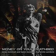 Money On Your Deathbed Feat Richie Sambora Saree Mcintosh Taylor Mcintosh