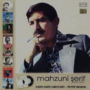 Mahzuni Şerif Nem Kaldı