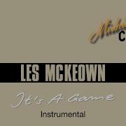 Les Mckeown It S A Game Instrumental