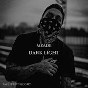 Mzade Dark Light