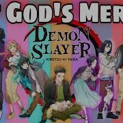 Demon Slayer At God S Mercy