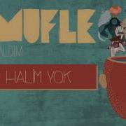Kamufle Halim Yok