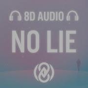 Sean Paul No Lie Ft Dua Lipa 8D Audio