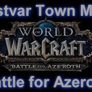 Drustvar Music Wow Battle For Azeroth Music 8 01 Music