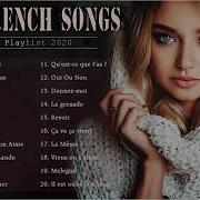 Top Hits Playlist French Songs 2020 Best French Music 2020 Top French Songs