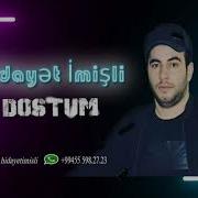 Hidayet Imisli Dostum