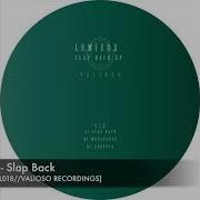 Lumieux Slap Back
