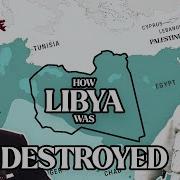 Libya How To Kill A Nation Hakim