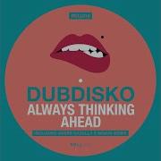 Always Thinking Ahead Minari Remix Dubdisko