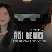 Rời Remix House Lak Linh Hương Luz Cover Cơn Mưa Vội Vàng Chóng Quaaa Guang Remix