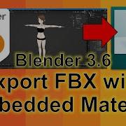 Blender 3 6 How To Embed Material Texture In Exported Fbx Freedom Arts 3D Animation Game Developer
