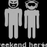 Weekend Heroes Fear Factor Original Mix