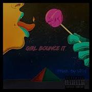 Lilc4 Girl Bounce It